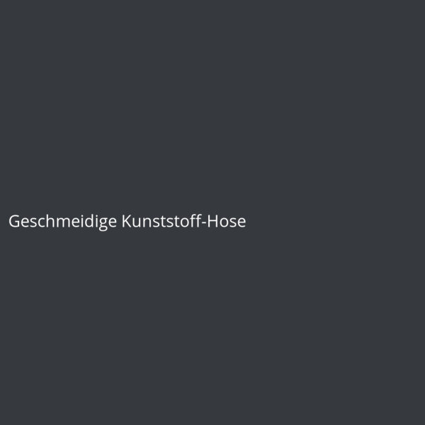 Geschmeidige Kunststoff-Hose