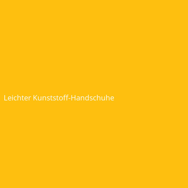 Leichter Kunststoff-Handschuhe