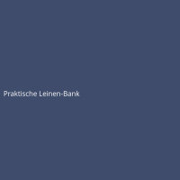 Praktische Leinen-Bank